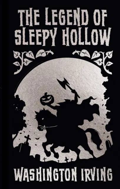 Legend Of Sleepy Hollow And Other (Arc Ornate Classics)
