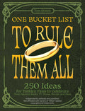 One Bucket List to Rule Them All by Tom  Grimm
