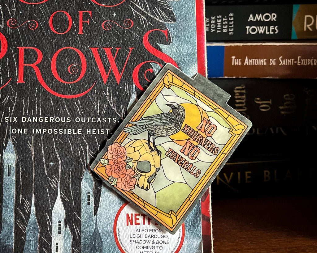 Magnetic Bookmark - Six Of Crows - No Mourners No Funerals