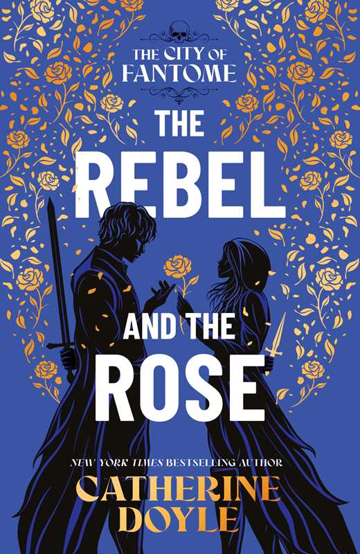 Rebel and the Rose by Catherine Doyle