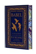 Babel Collector's Edition: R. F. Kuang