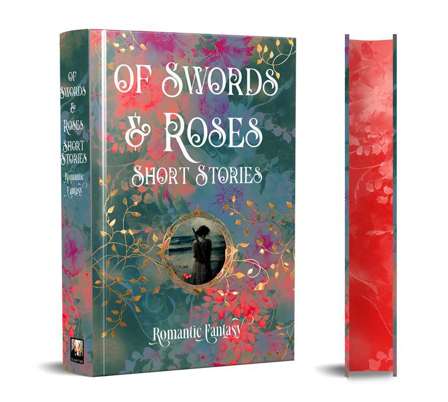 Of Swords & Roses by