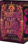 Monster And The Last Blood Match: