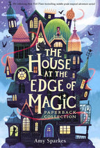 House at the Edge of Magic Paperback Collection (Boxed Set) by Amy Sparkes
